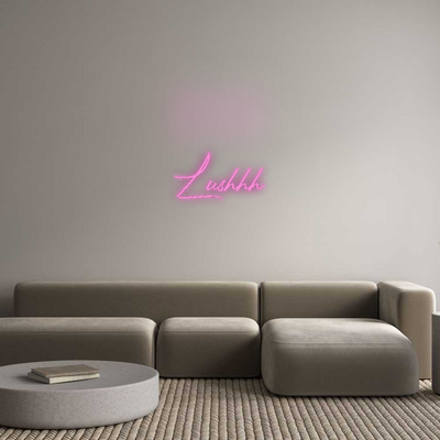 CN LED NEON: Lushhh