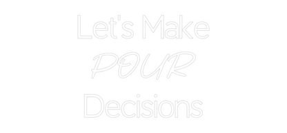 CN Outdoor Neon: Let's Make
P...
