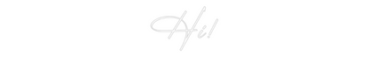 CN Name Neon: Hi!