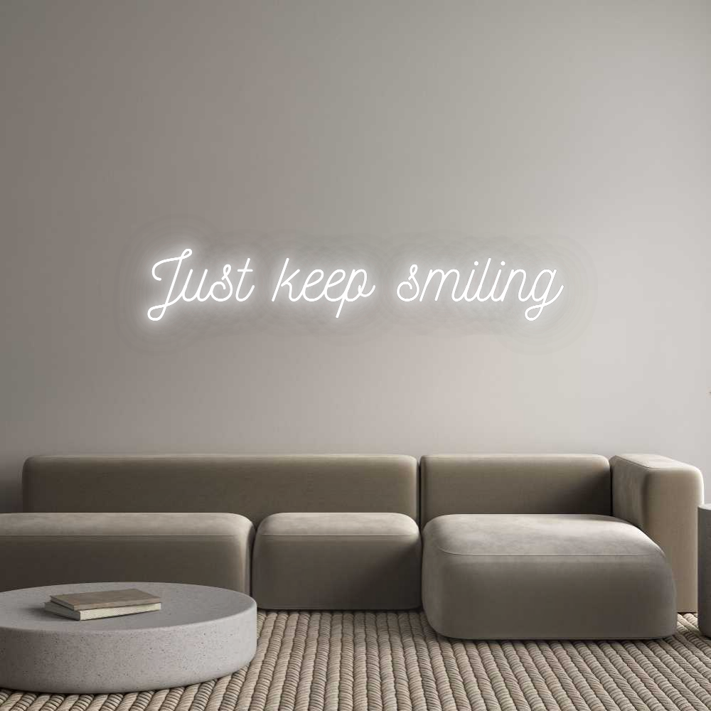 CN LED NEON: Just keep smi...