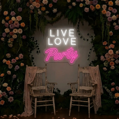 Live Love Party Neon Sign in Pink