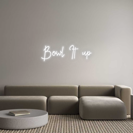 CN LED NEON: Bowl It up
