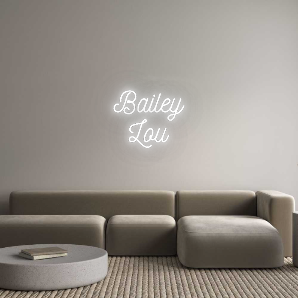 CN LED NEON: Bailey
Lou