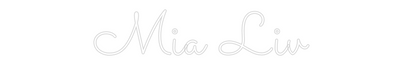 CN LED NEON: Mia Liv