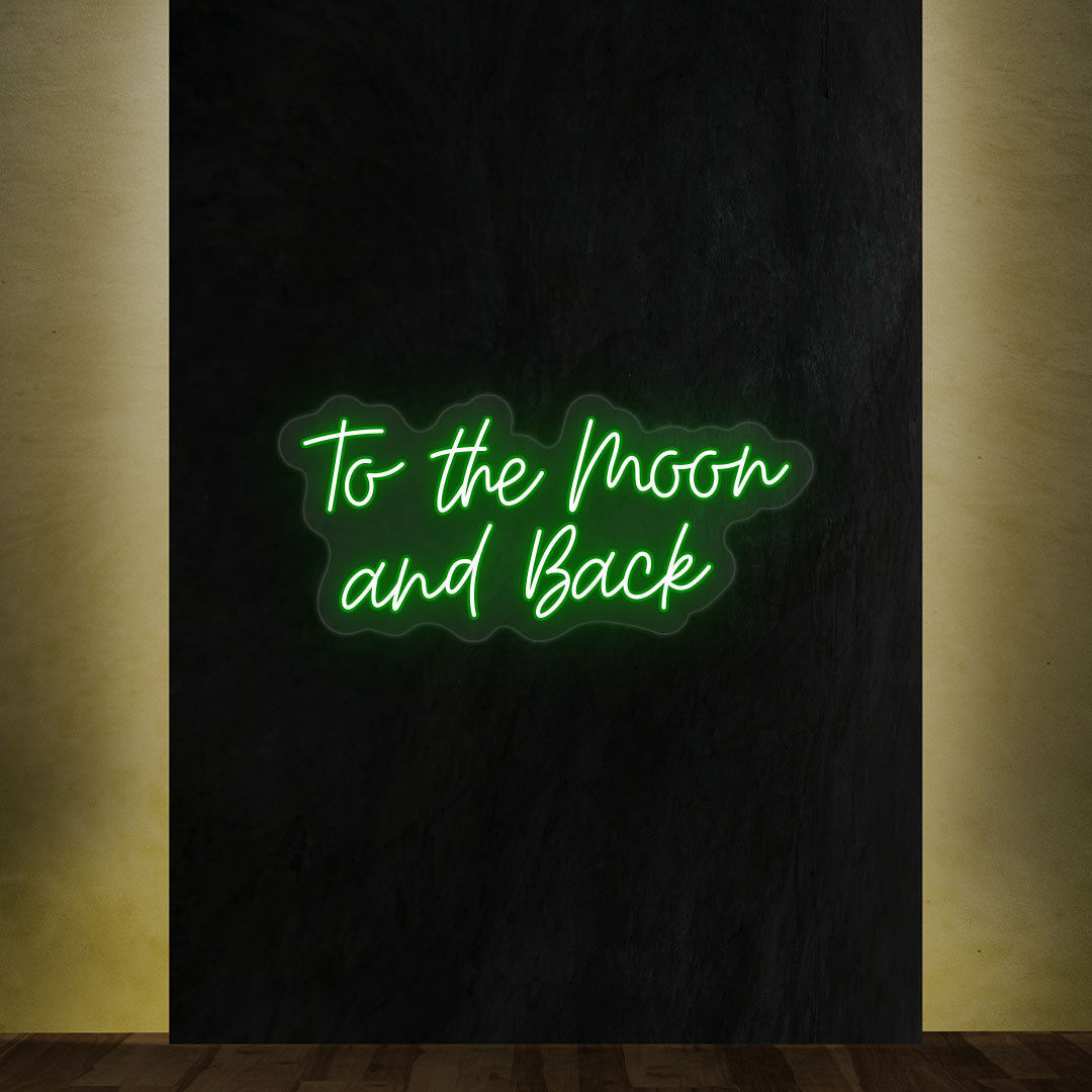 To The Moon And Back Text Neon Sign