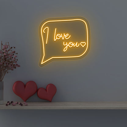 I Love You Message Neon Sign