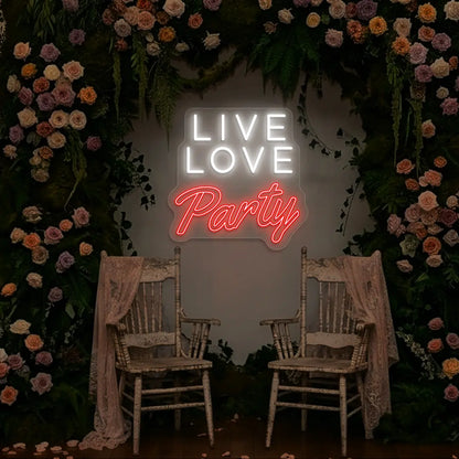 Live Love Party Neon Sign in red
