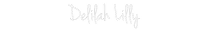 CN LED NEON: Delilah Lilly