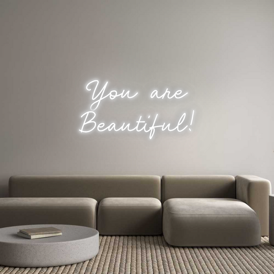 CN LED NEON: You are
Beau...