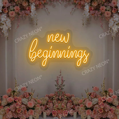 New Beginnings Neon Sign