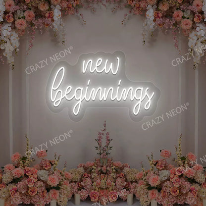 New Beginnings Neon Sign