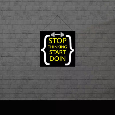 Stop Thinking Start Doing Illuminated Sign