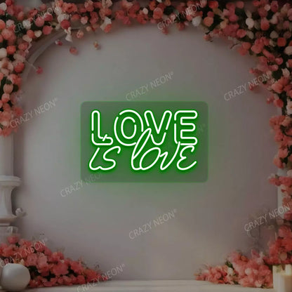 Love Is Love Neon Sign | Green