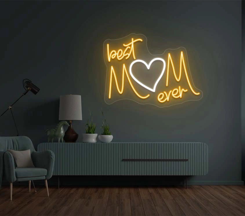 Best Mom Ever Neon Sign | Orange 