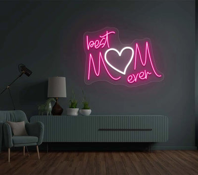 Best Mom Ever Neon Sign | Pink 