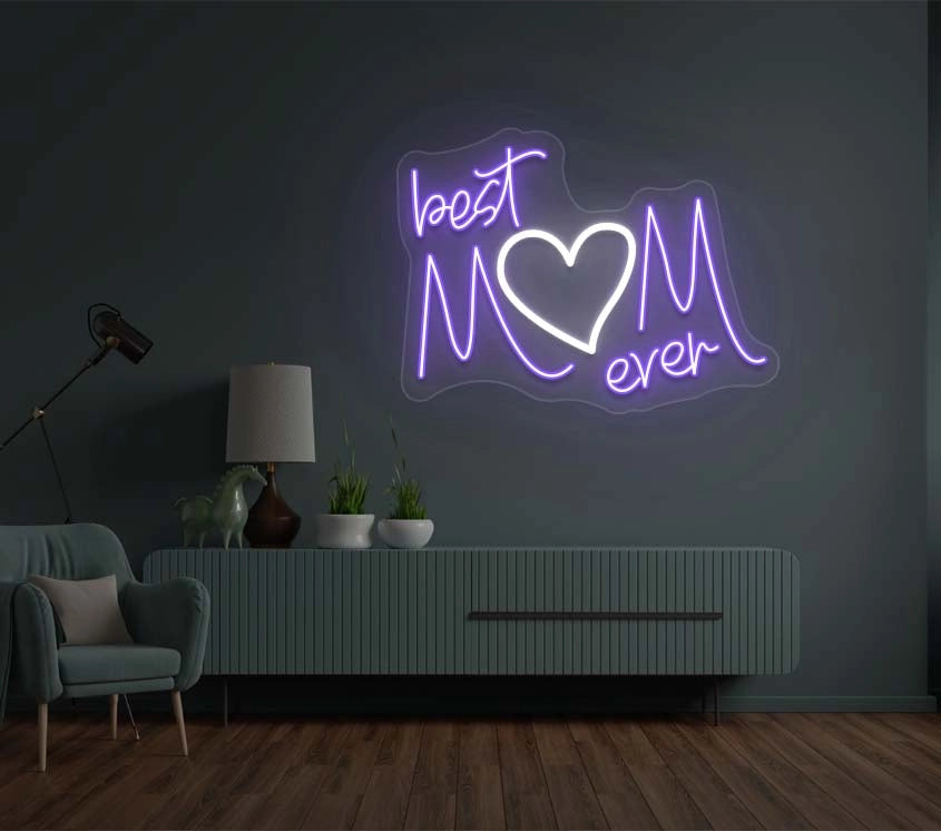 Best Mom Ever Neon Sign | Purple 