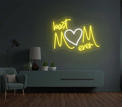 Best Mom Ever Neon Sign | yellow 