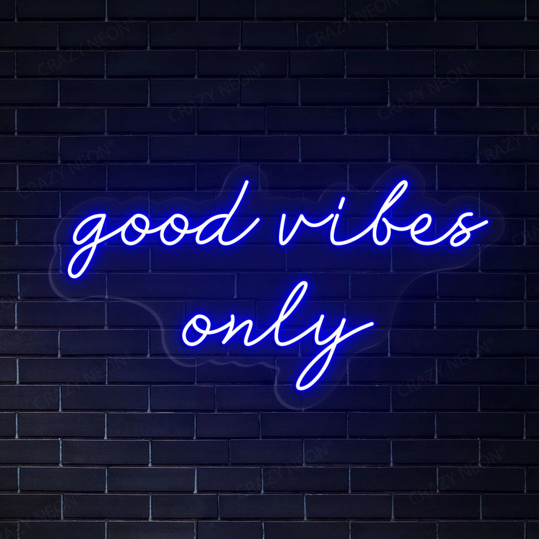 Good Vibes Only Sign | Blue