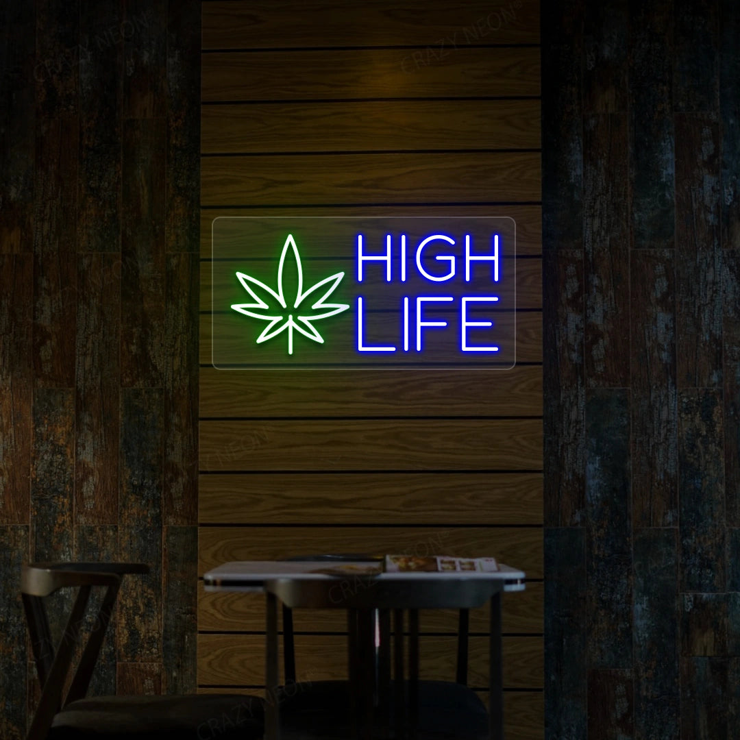 High Life Neon Sign | Blue