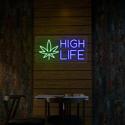 High Life Neon Sign | Blue