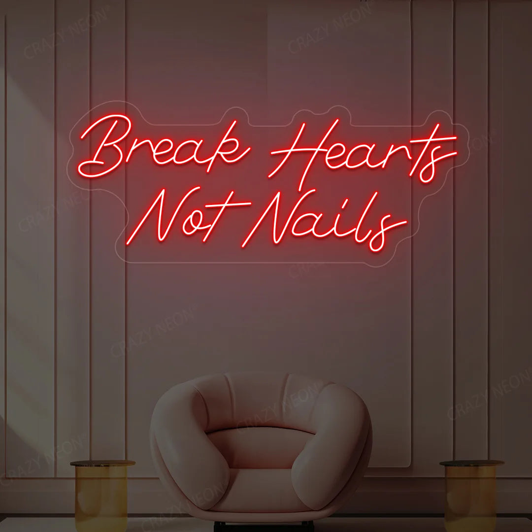 Break Hearts Not Nails Neon Sign | Red