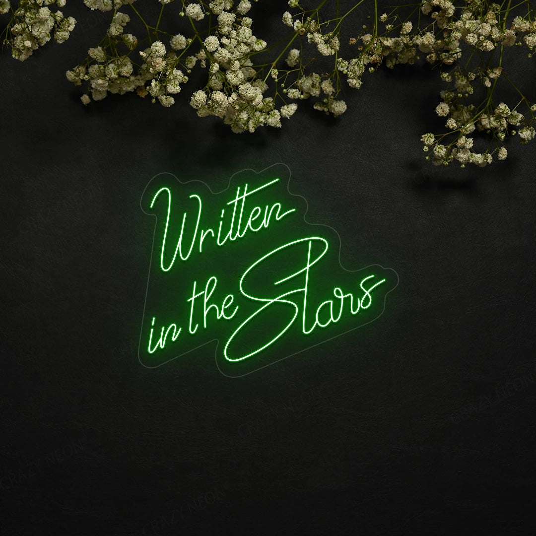 Written In The Stars Neon Sign | Green