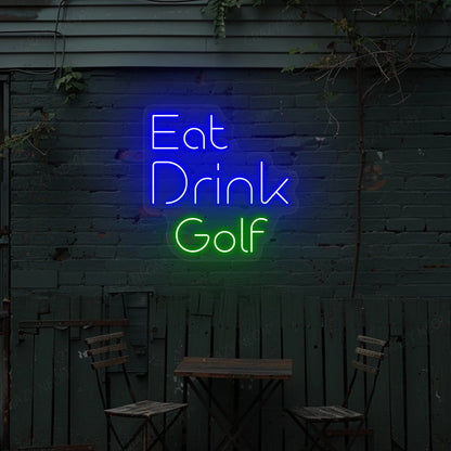 Eat Drink Golf Neon Sign | Green