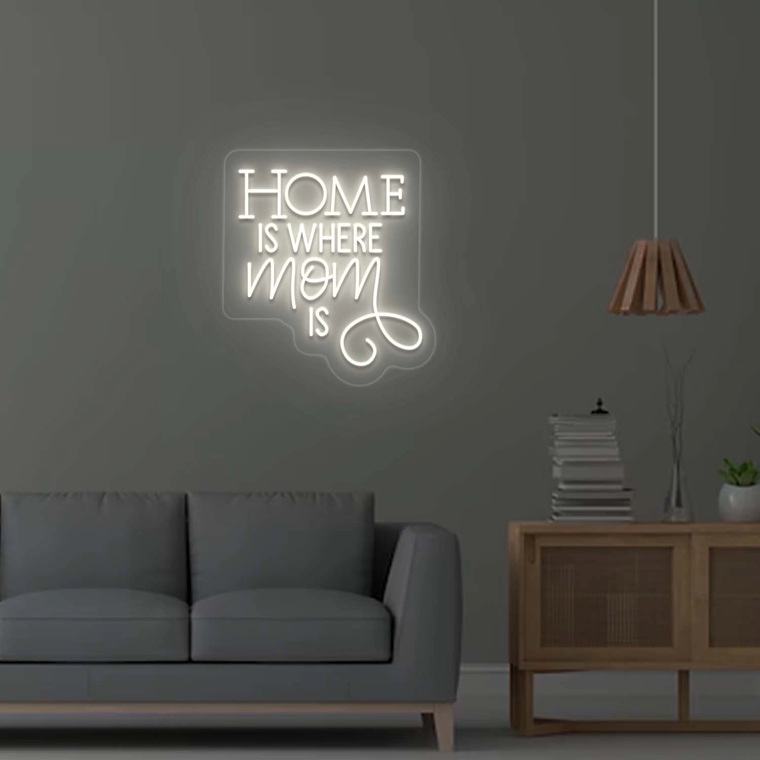 Home is where Mom is Neon Sign | Warm White 