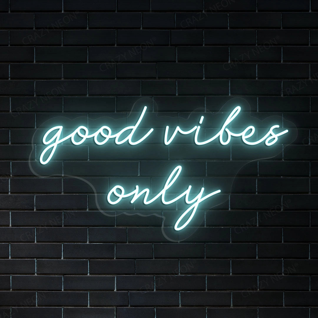 Good Vibes Only Sign | Iceblue