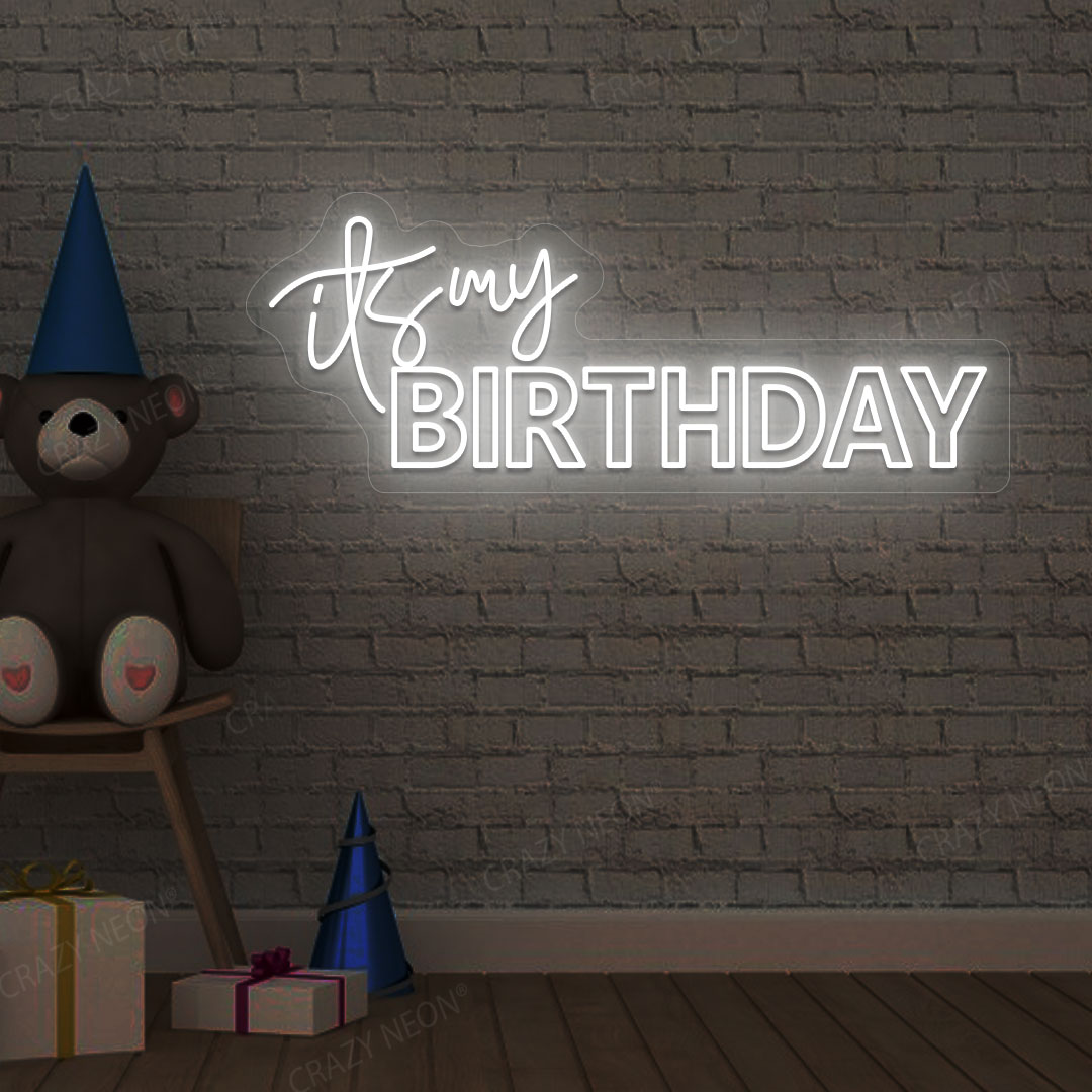It's My Birthday Neon Light - Birthday Party Wall Art | White