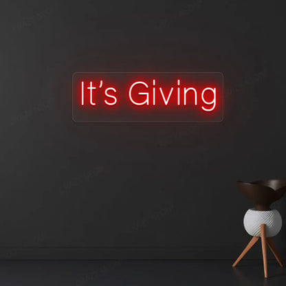 It's Giving Neon Sign | Red