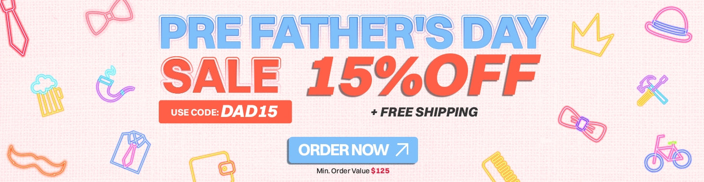 Pre-Father's Day Sale is Live