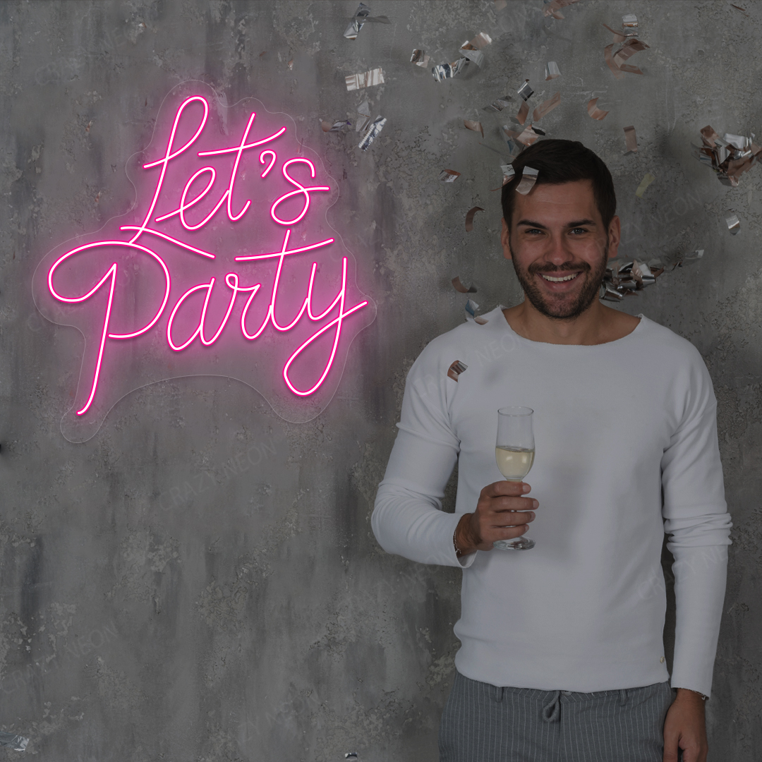 Let’s Party LED Neon Sign | Pink