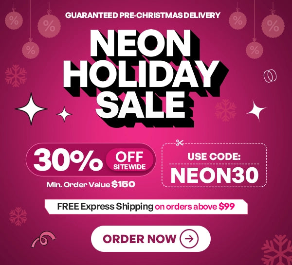 NEON HOLIDAY SALE Is Live