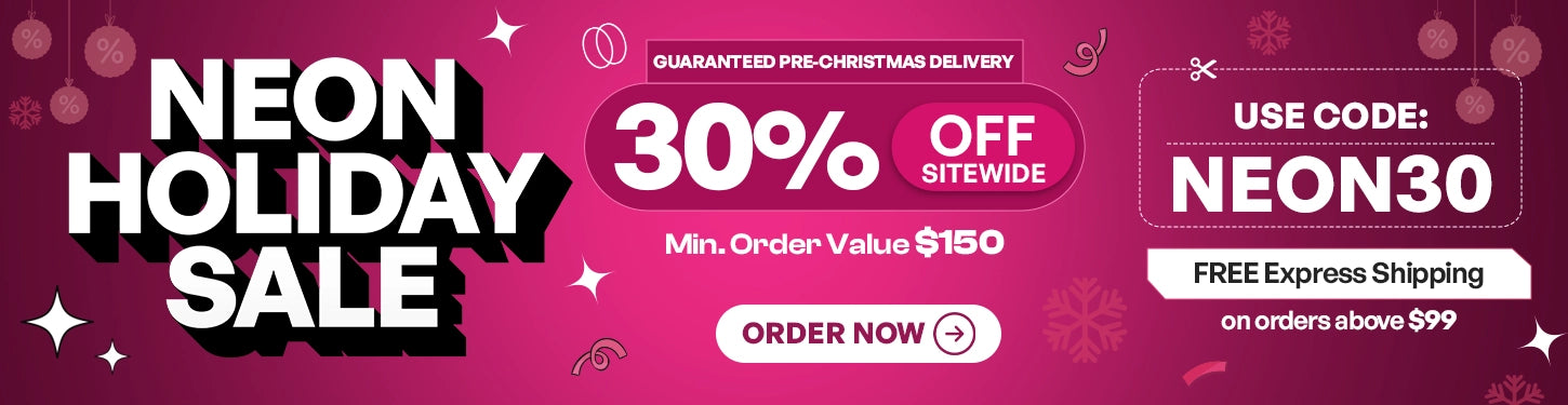 NEON HOLIDAY SALE Is Live
