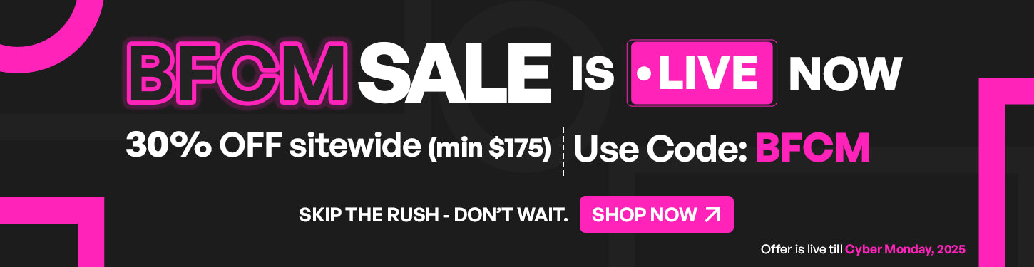 BFCM Sale Is Live