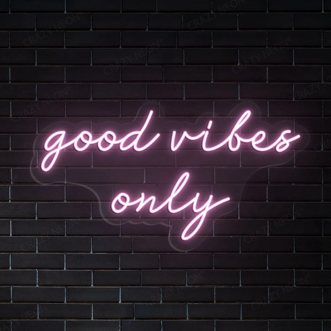 Good Vibes Only Sign | pink