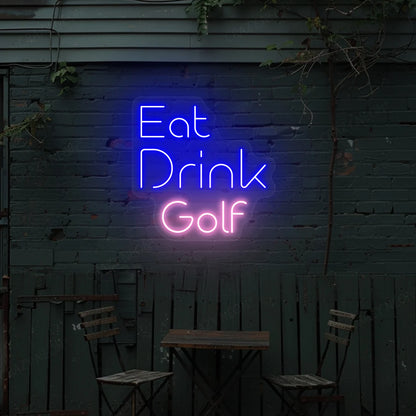 Eat Drink Golf Neon Sign | blue