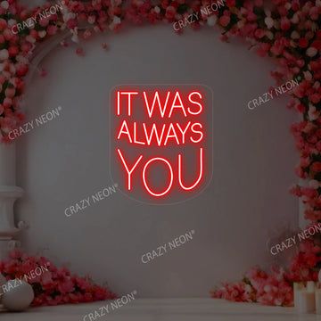 It Was Always You Sign | CNUS000187