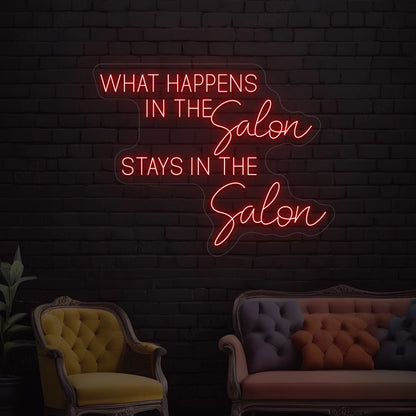 What happens in the salon stays in the salon Neon Sign| Red