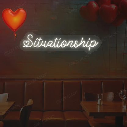 Situationship Neon Sign | white