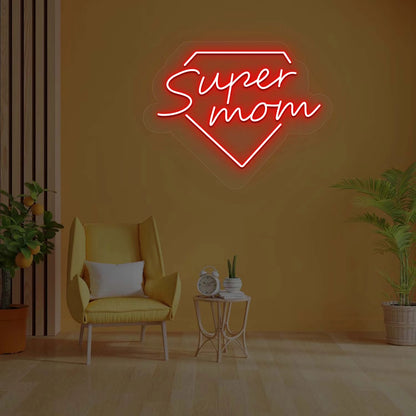 Super Mom Neon Sign | Red