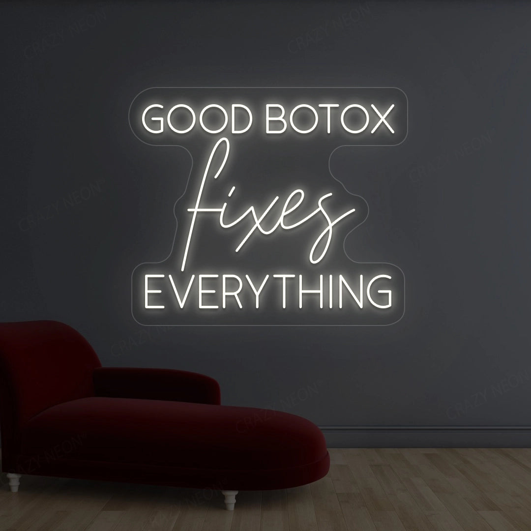 Good Botox Fixes Everything Neon Sign | Warm White 