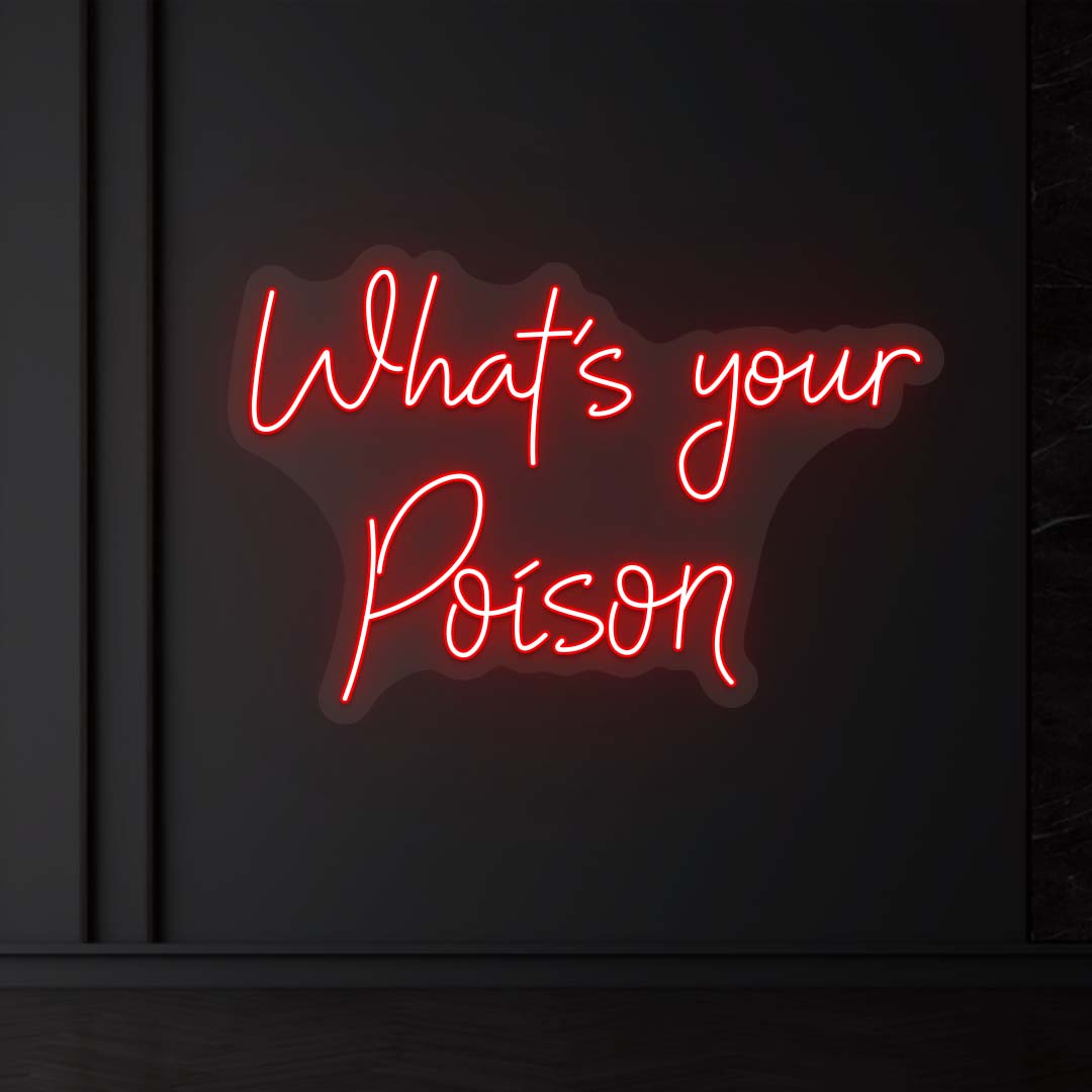 What's your poison handmade led outlets neon bedroom decor sign