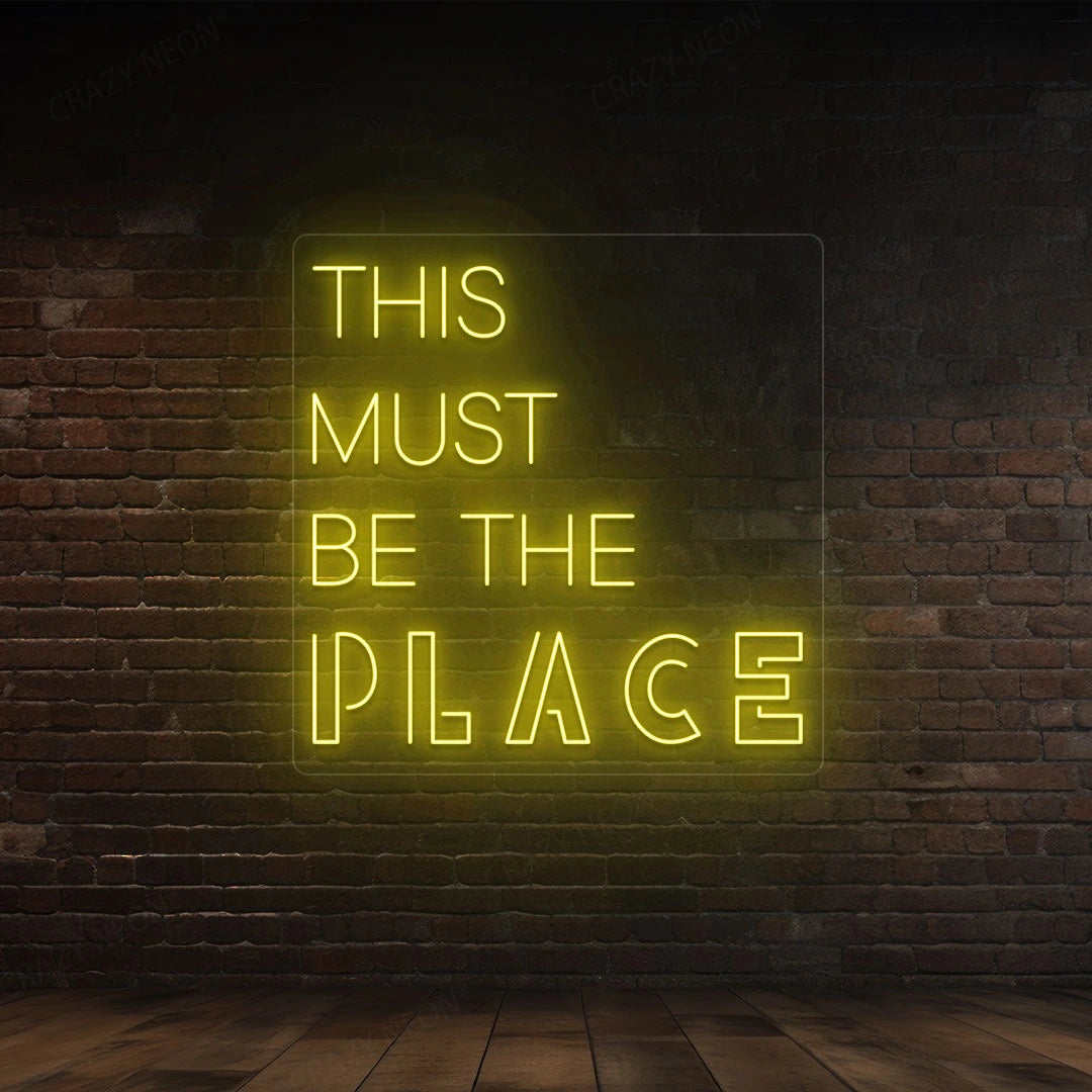  |This Must Be The Place Sign | Yellow