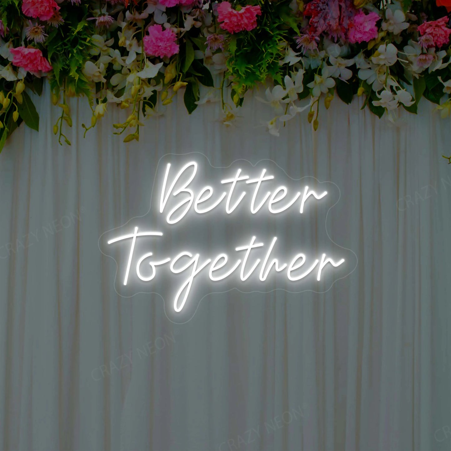 Better Together Neon Sign | White