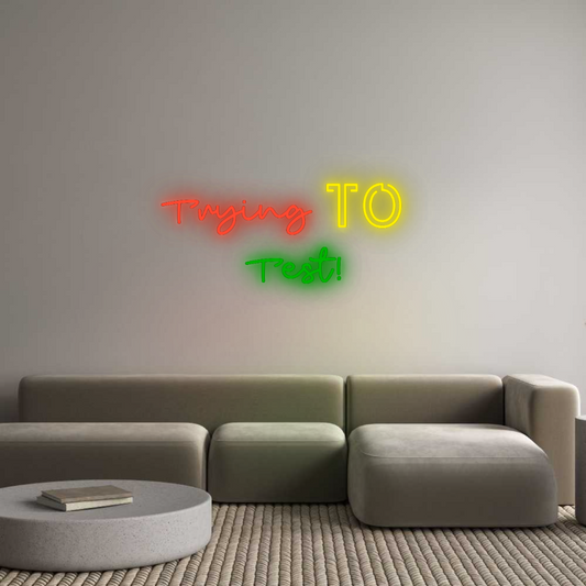 CN LED NEON: Trying To 
T...