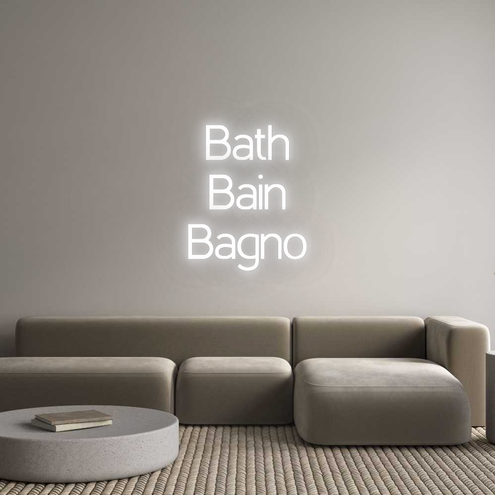 CN LED NEON: Bath
Bain
B...