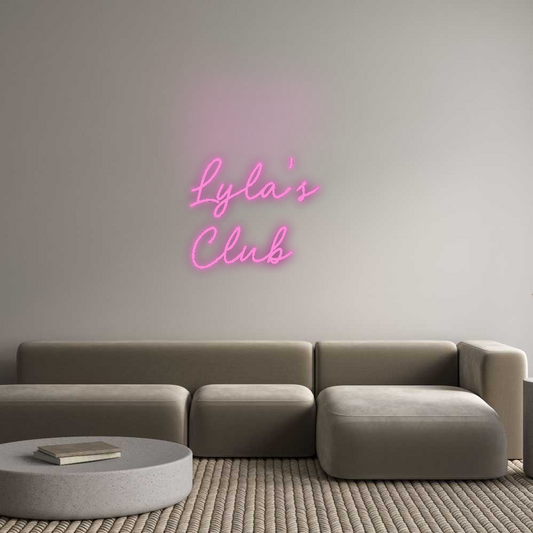 CN LED NEON: Lyla’s 
Club