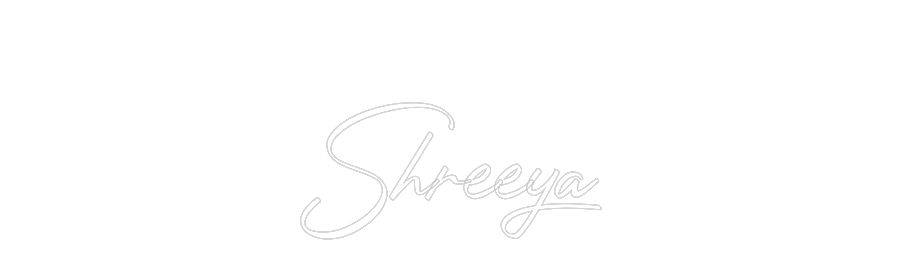 CN LED NEON: 
Shreeya